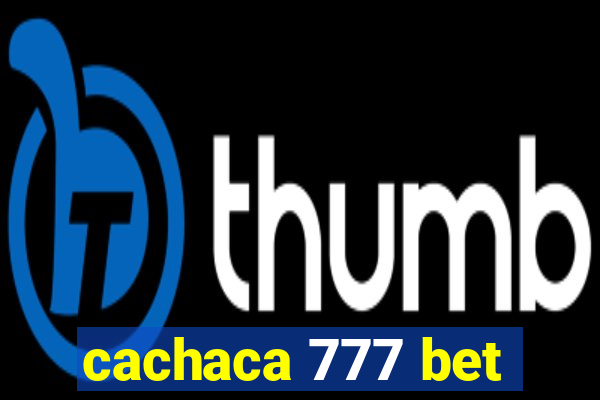 cachaca 777 bet